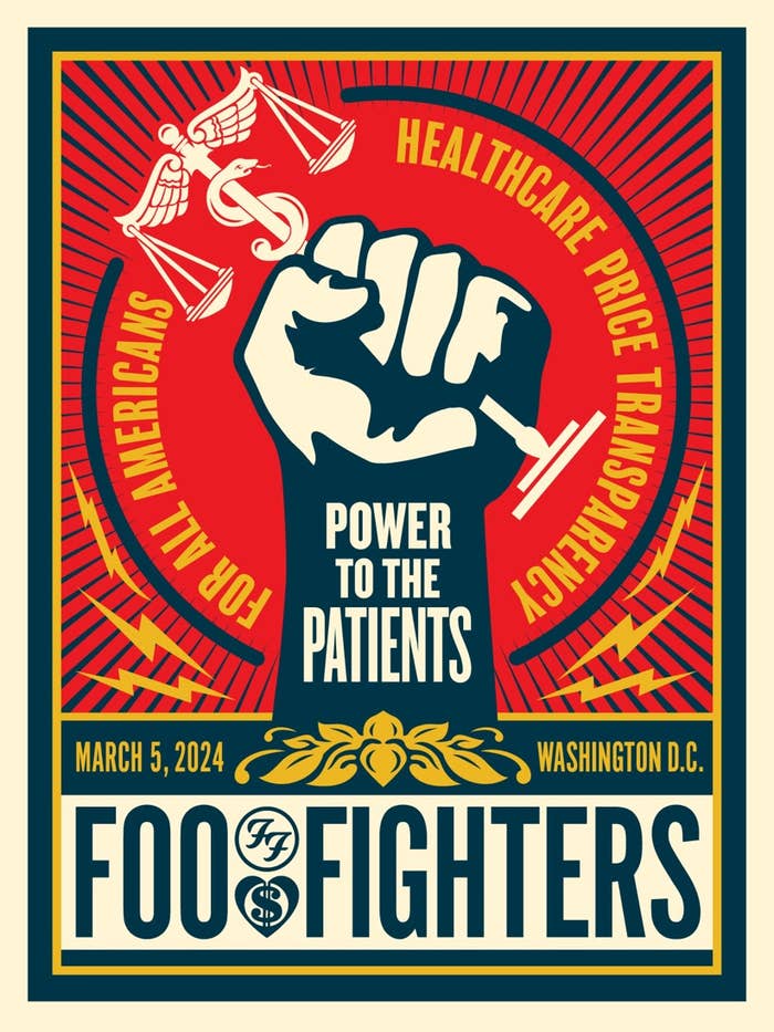 Poster for Foo Fighters concert on March 5, 2024, in Washington D.C., themed &#x27;Power to the Patients&#x27; for healthcare price transparency