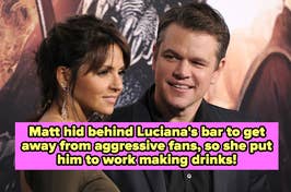 Matt Damon hid behind Luciana's bar to get away from aggressive fans, so she put him to work making drinks
