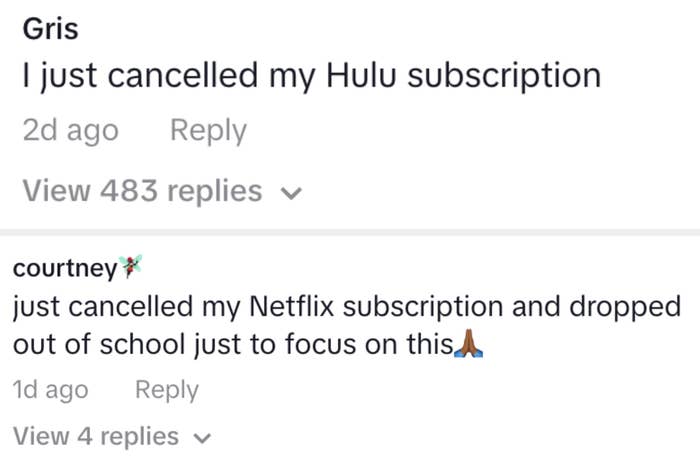 Two social media comments joking about canceling subscriptions and dropping out of school to focus on the video series