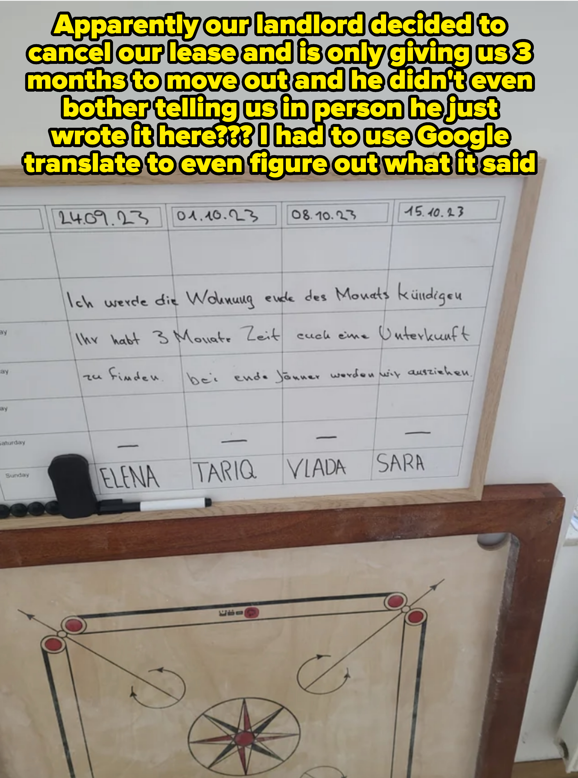 Whiteboard with handwritten notice of tenancy termination and names Elena, Ylada, and Sara below. A game board is seen underneath