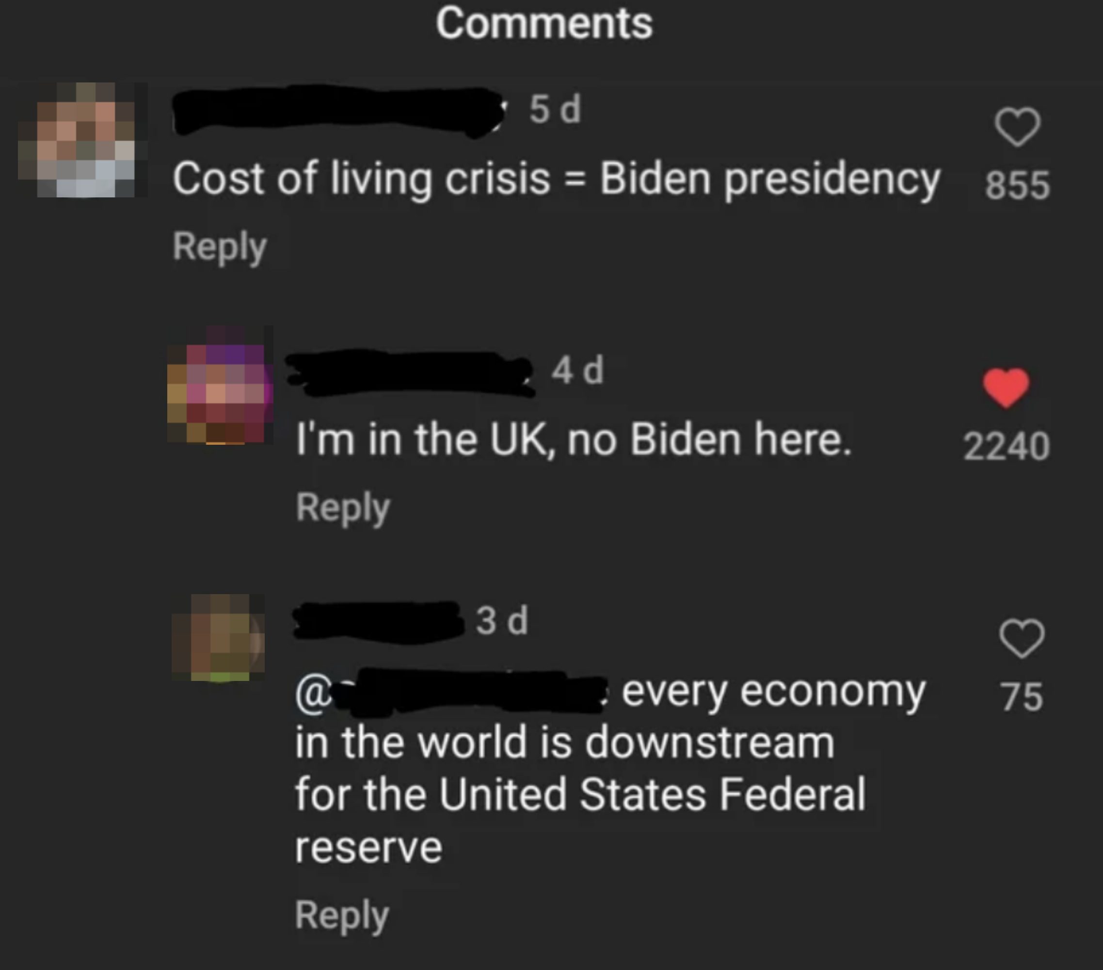 person says the cost of living crisis is caused by the biden presidency and another replying they&#x27;re in the UK. Third person says &quot;every economy in the world is downstream for the united states federal resevre&quot;