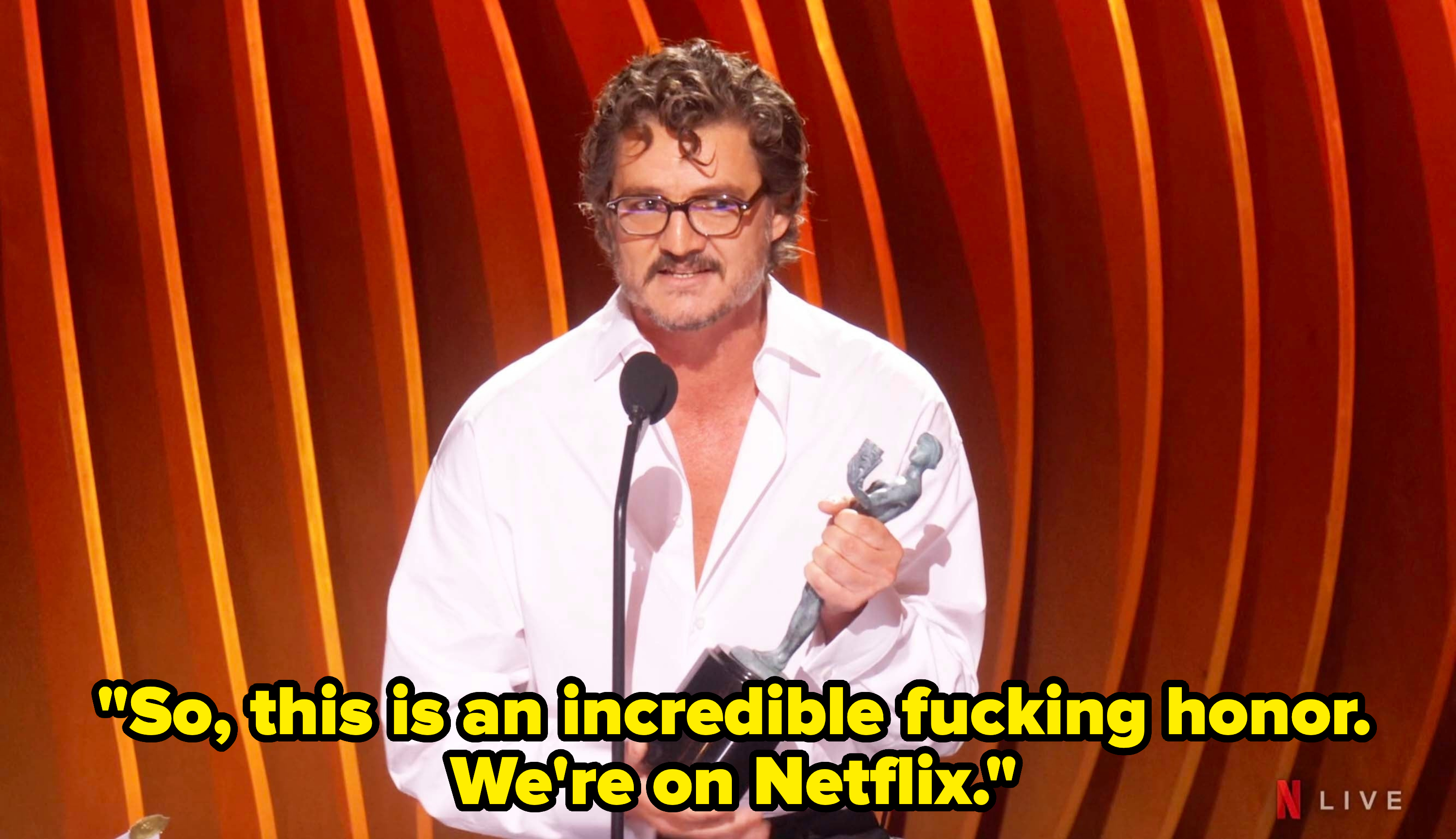 he says, so this is an incredible fucking honor. we&#x27;re on netflix