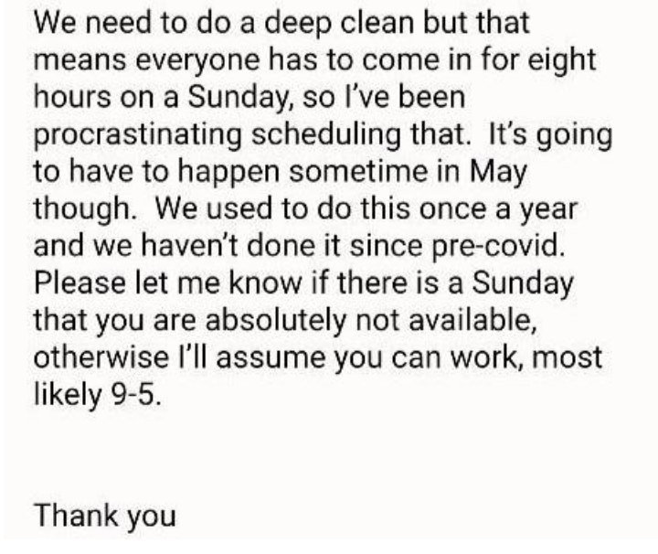 a note from a boss asking employees to come in to &quot;deep clean&quot;