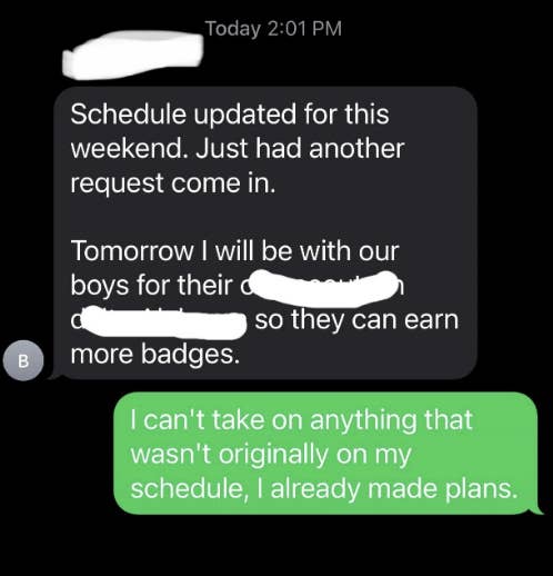 The image shows a text message conversation with one person expressing they cannot attend an event as they have made prior plans