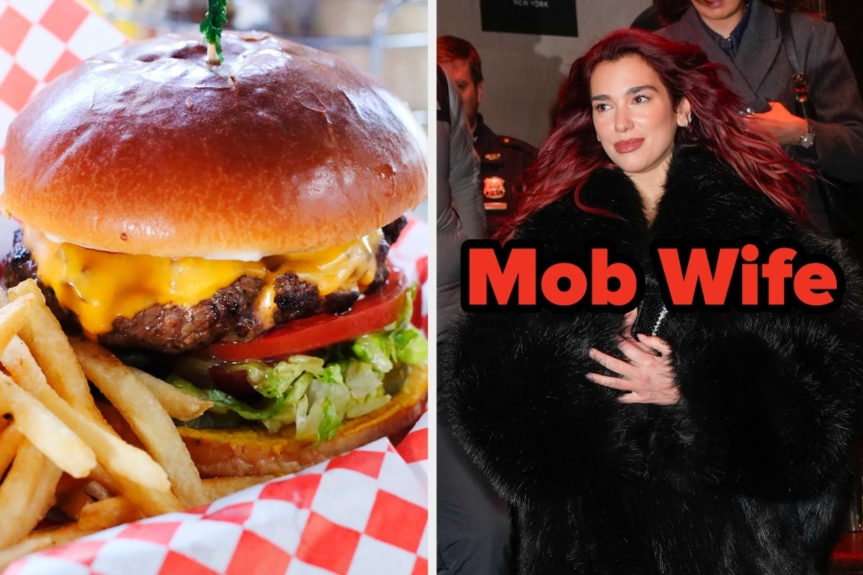 On the left, a cheeseburger with fries in a basket, and on the right, Duea Lipa in faux fur coat with &quot;Mob Wife&quot; typed under her chin