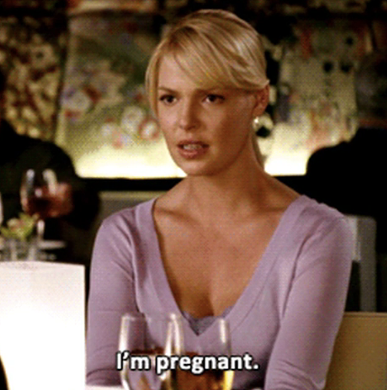 Katherine Heigl in &quot;Knocked Up&quot; saying, i&#x27;m pregnant