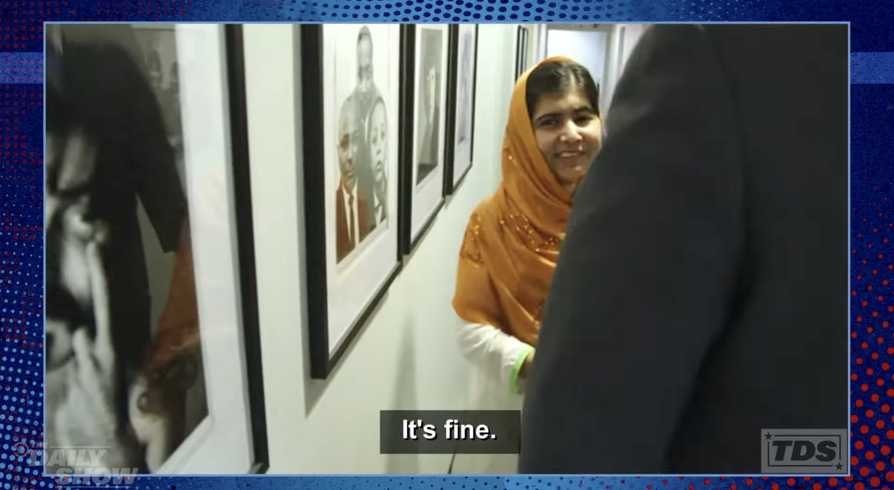 Malala saying &quot;It&#x27;s fine&quot;