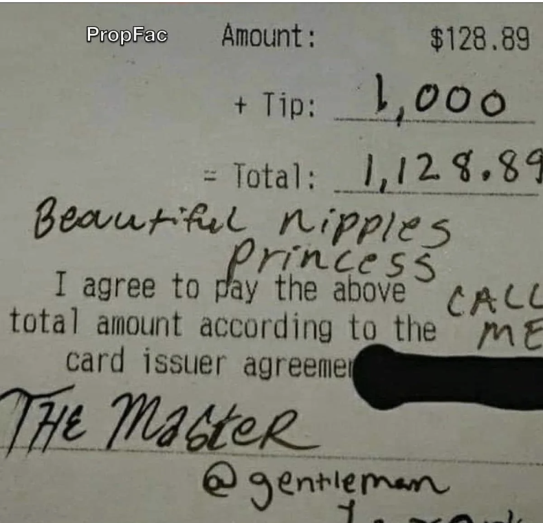 The image shows a restaurant receipt with handwritten compliments and an exorbitantly large tip written on it