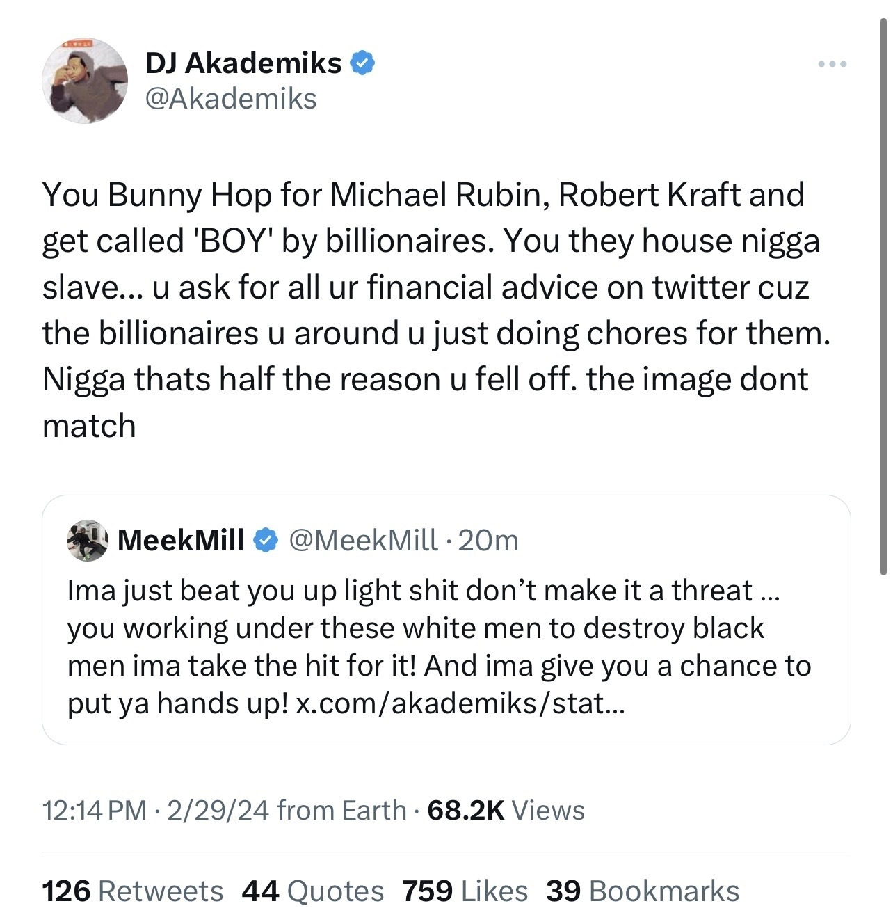 Tweet from DJ Akademiks criticizing a celebrity for being submissive to billionaires and another tweet from Meek Mill responding with a threat