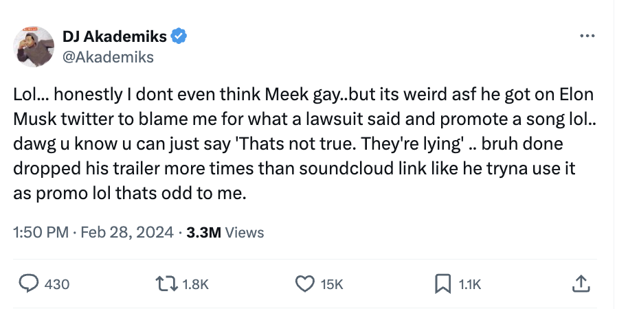 Tweet by DJ Akademiks joking about someone blaming Elon Musk and promoting a song, followed by disbelieving reactions