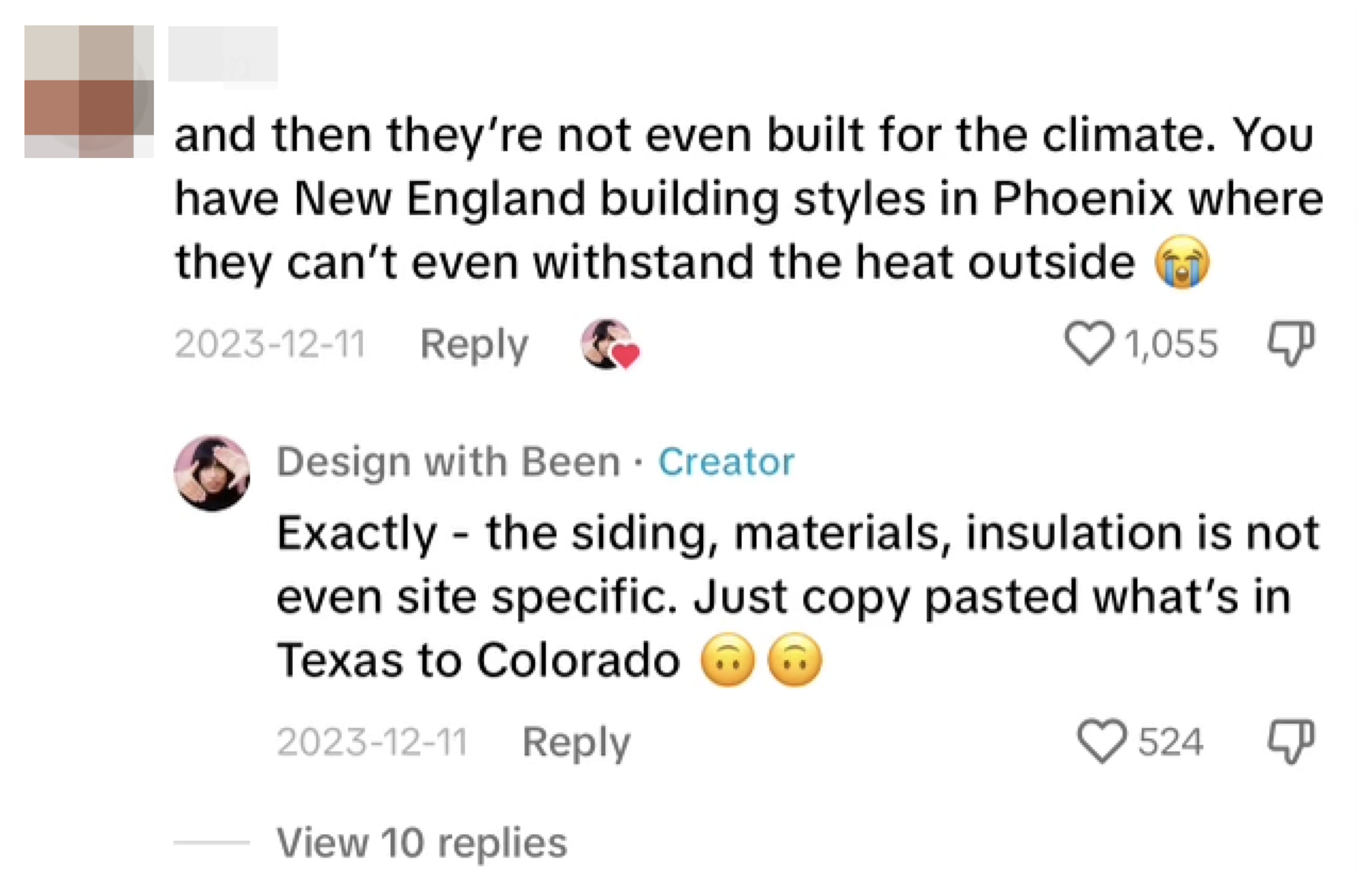 Comment saying &quot;and then they&#x27;re not even built for the climate; you have New England building styles in Phoenix where they can&#x27;t even withstand the heat outside&quot;