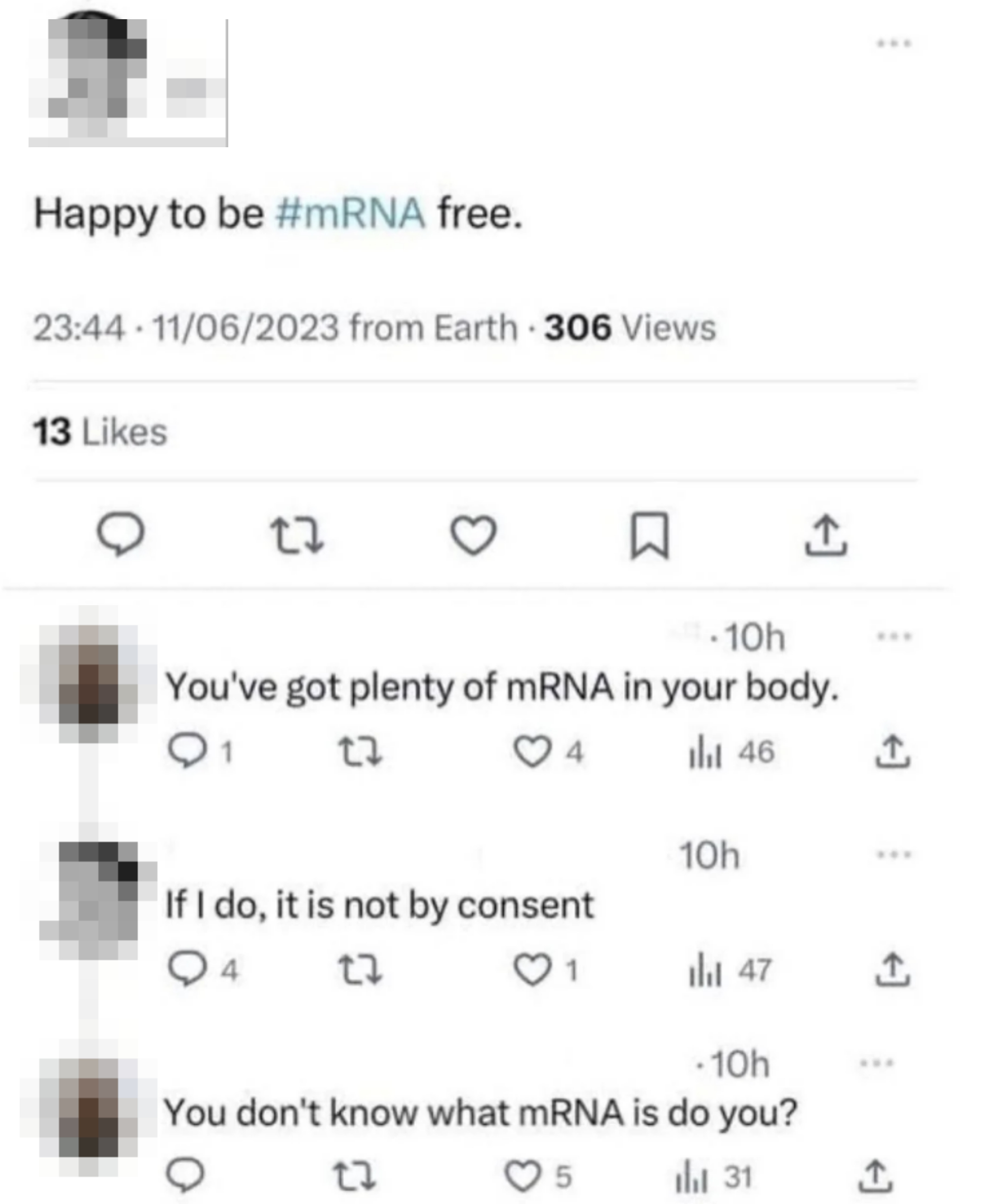 "You don't know what mRNA is do you?"