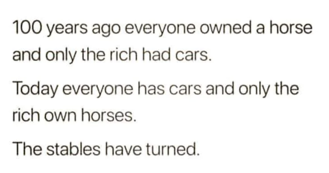 "The stables have turned."
