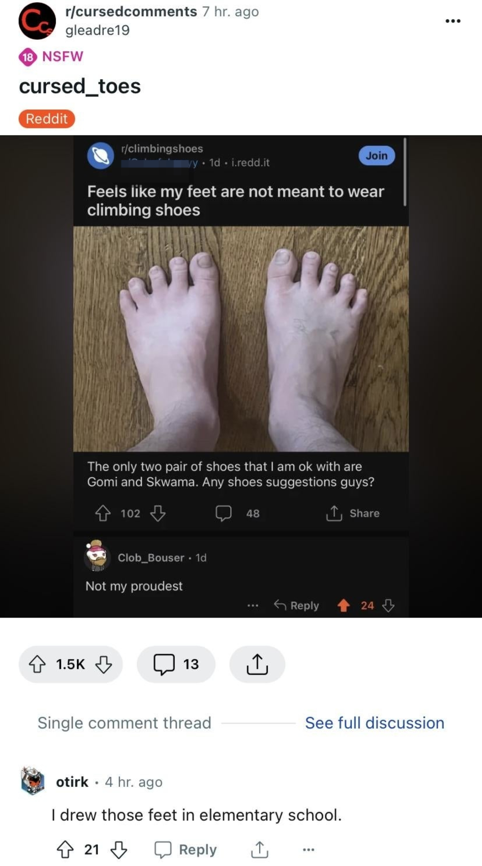 A person posts their bare feet, with very stubby, far-apart toes, with comment, &quot;Feels like my feet are not meant to wear climbing shoes; any shoe suggestions, guys?&quot; response: &quot;I drew those feet in elementary school&quot;