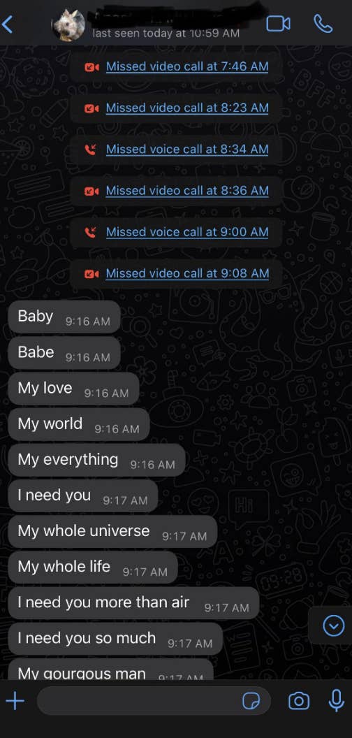A stream of endearments in a text, including &quot;My love,&quot; &quot;My everything,&quot; &quot;My whole universe,&quot; &quot;My whole life&quot;