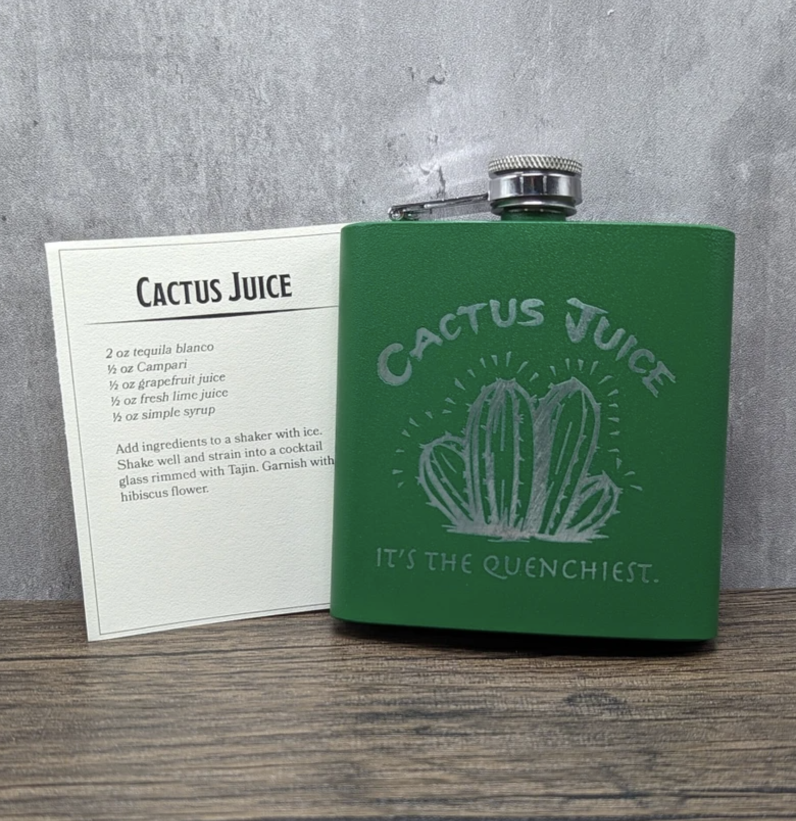 Green flask with laser engraved cactus and text &quot;cactus juice it&#x27;s the quenchiest&quot; next to cactus juice recipe.