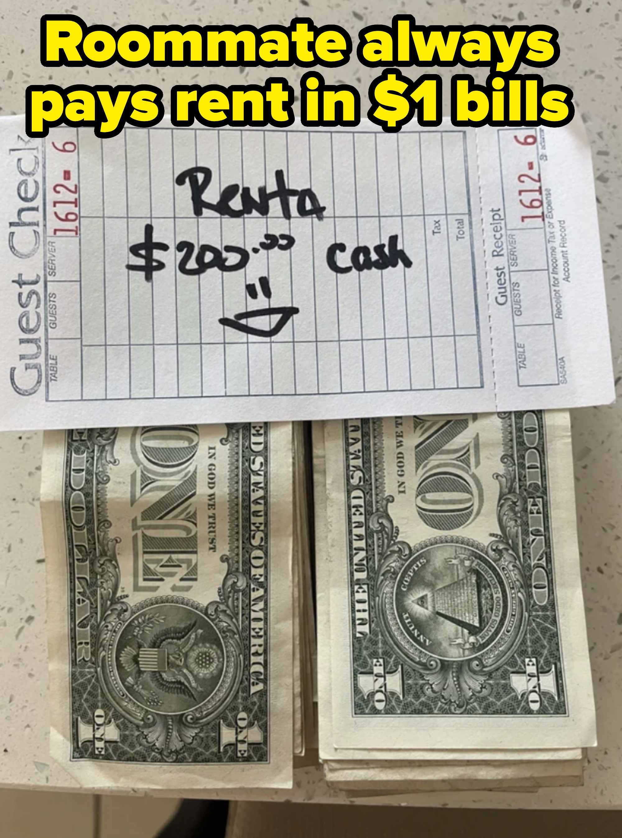 $200 rent paid in one dollar bills