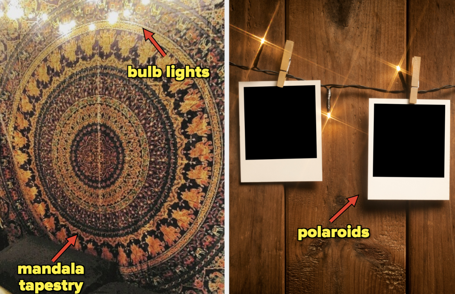 &quot;bulb lights,&quot; a &quot;mandala tapestry,&quot; and &quot;polaroids&quot;