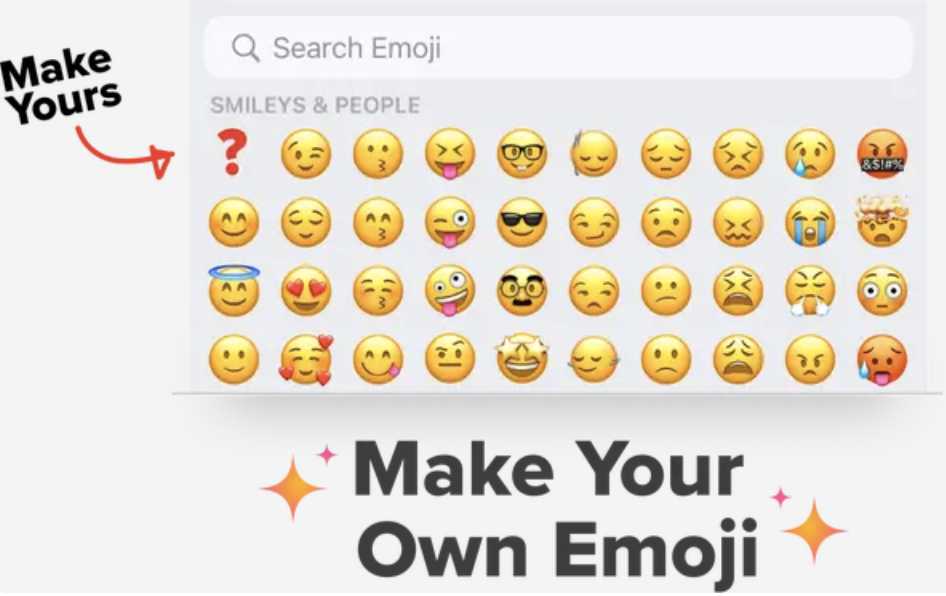Screenshot of an emoji customization feature with various emoji faces and a &quot;Make Yours&quot; prompt