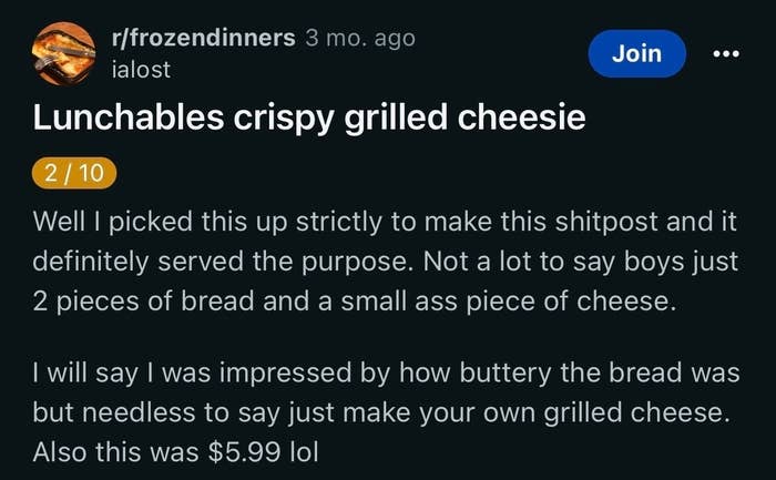 Summary of a Reddit post expressing disappointment in Lunchables&#x27; grilled cheese, aside from the buttery bread, noting its small size and price of $5.99