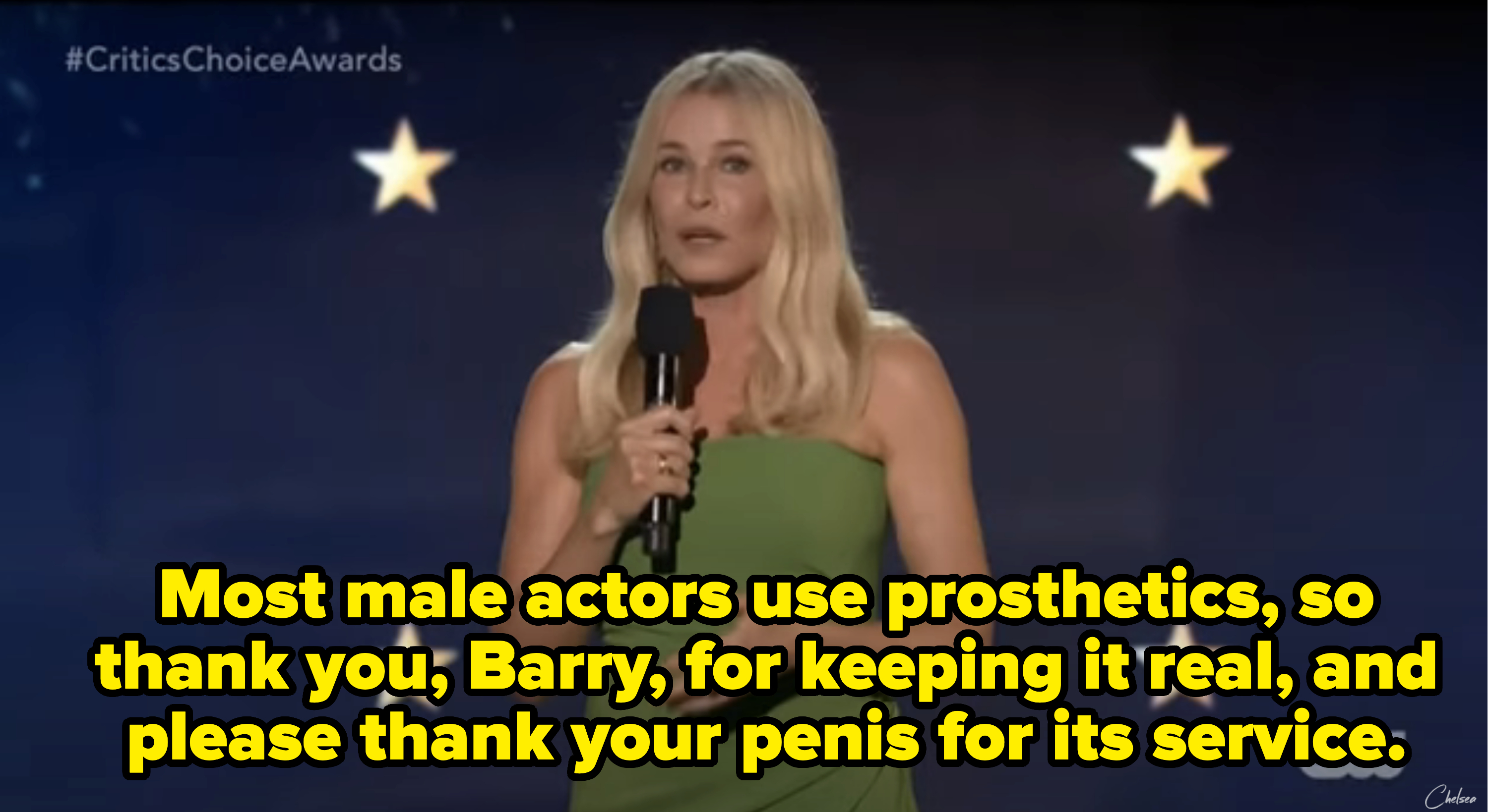 Chelsea says, &quot;Most male actors use prosthetics, so thank you, Barry, for keeping it real, and please thank your penis for its service&quot;
