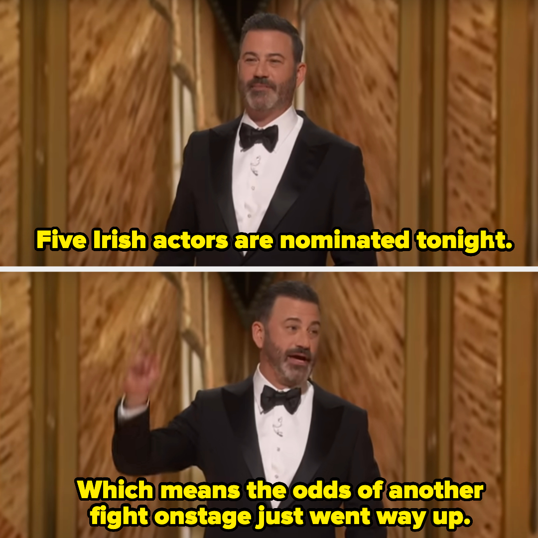 Kimmel says there are five Irish nominees, so the odds of another fight went way up