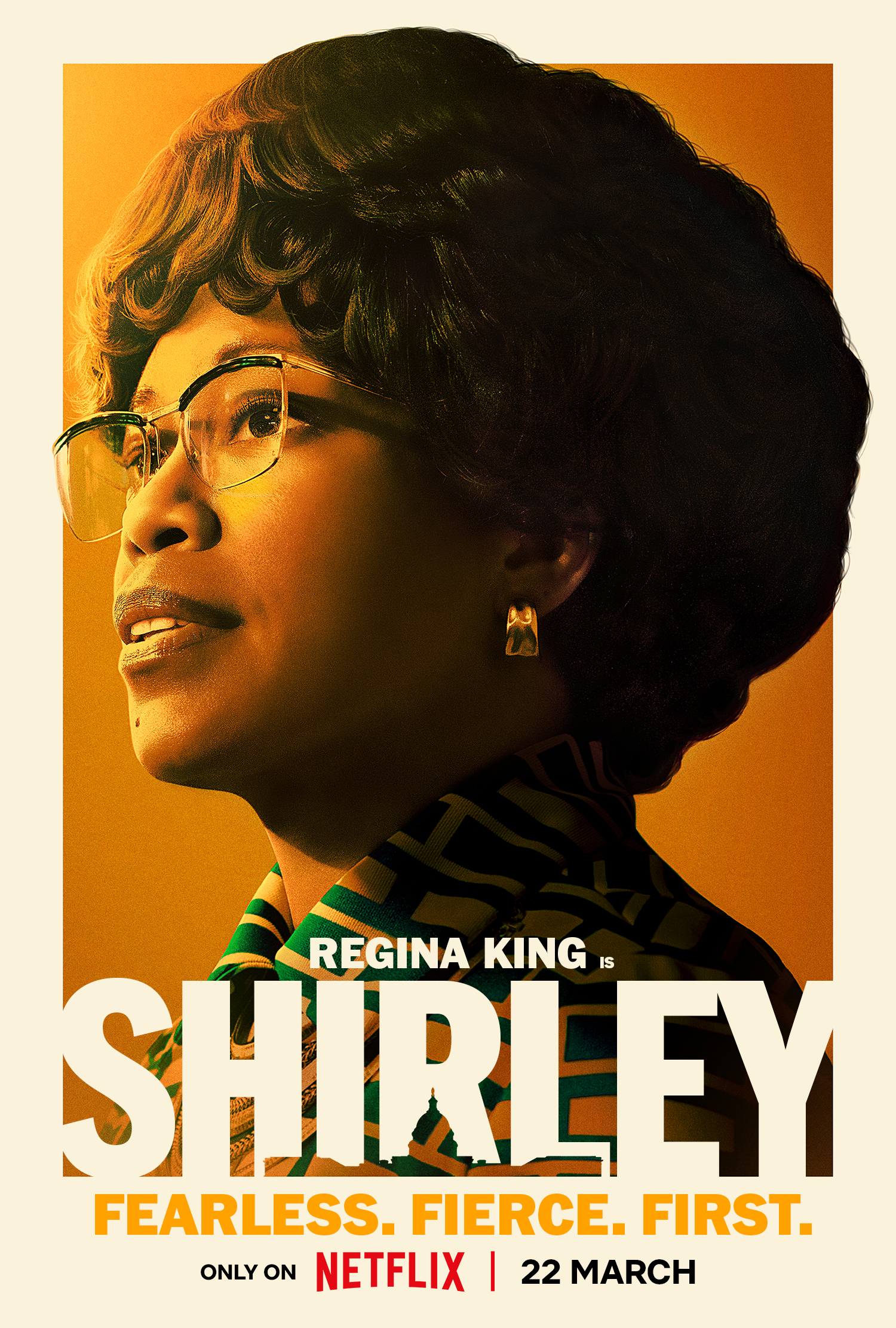 Regina King portrayed in a poster for &quot;Shirley,&quot; with the tagline &quot;Fearless. Fierce. First.&quot; Release date on Netflix is 22 March