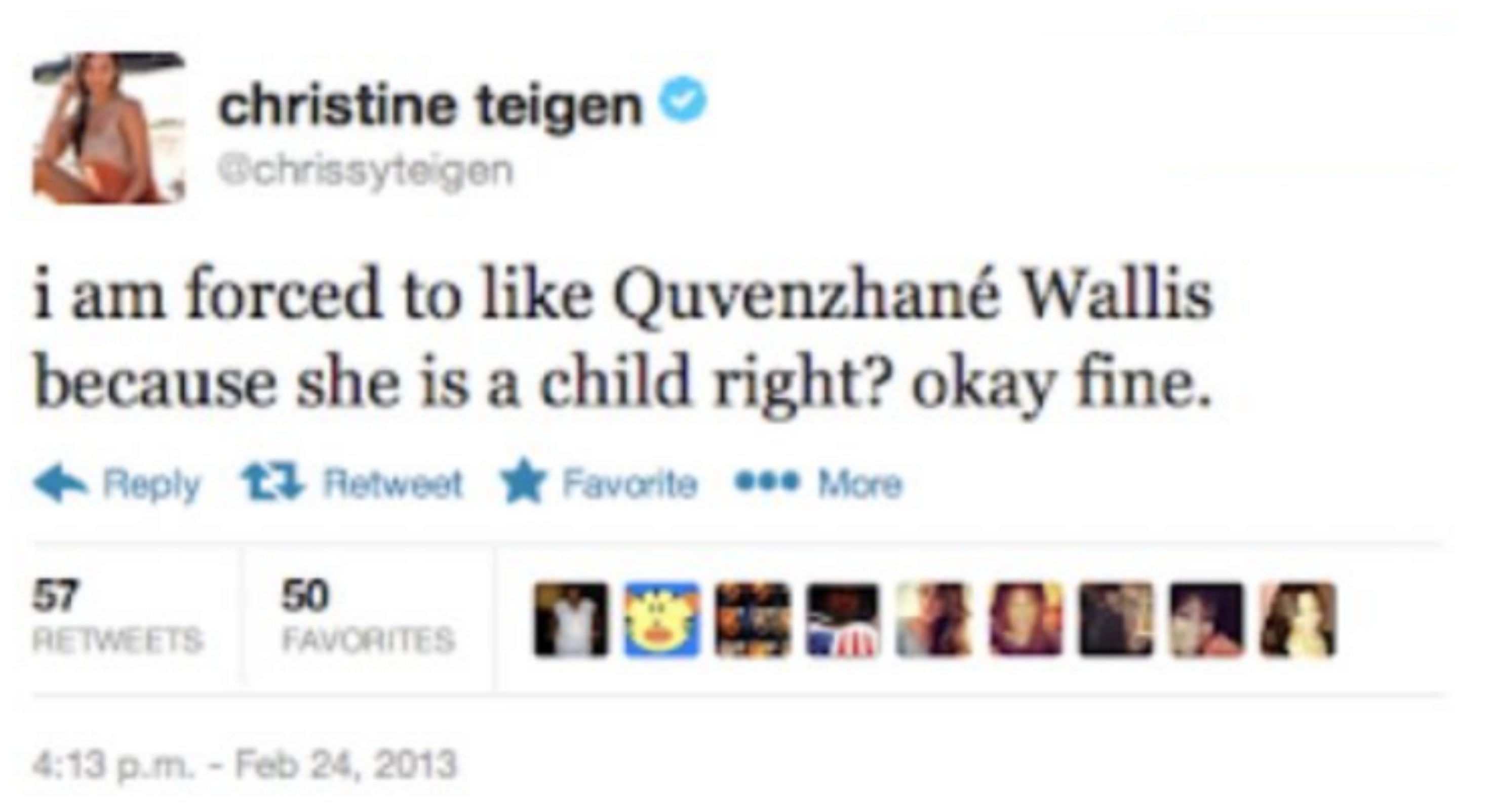 Tweet by Christine Teigen expressing forced liking for Quvenzhané Wallis due to her being a child, with mixed reactions from users