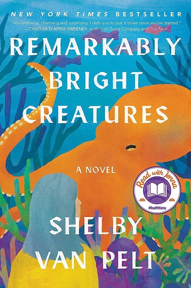 Book cover for &quot;Remarkably Bright Creatures&quot; by Shelby Van Pelt featuring an illustration of an octopus and a person
