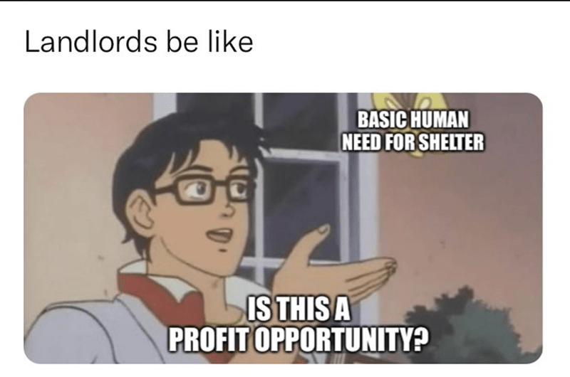 Meme featuring a male anime character questioning if a basic need is a profit opportunity