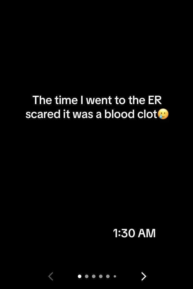 Text reads &quot;The time I went to the ER scared it was a blood clot&quot; with a worried emoji, time-stamped at 1:30 AM