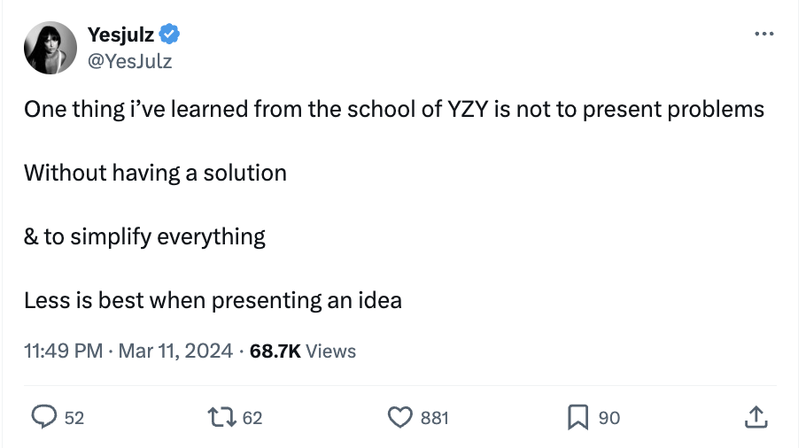 A tweet by @YesJulz emphasizing simplicity when presenting ideas without offering a solution, receiving significant engagement