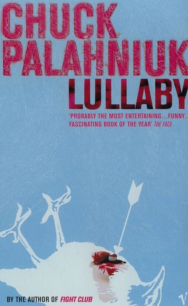 Cover of &quot;Lullaby&quot; by Chuck Palahniuk features a stylized bird and arrow with a critique quote