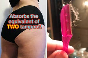 L: a reviewer wearing underwear and text reading "Absorbs the equivalent of TWO tampons!", R: a reviewer photo of a dermaplane razor with hair on it