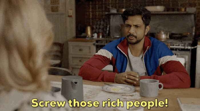 character saying, screw those rich people