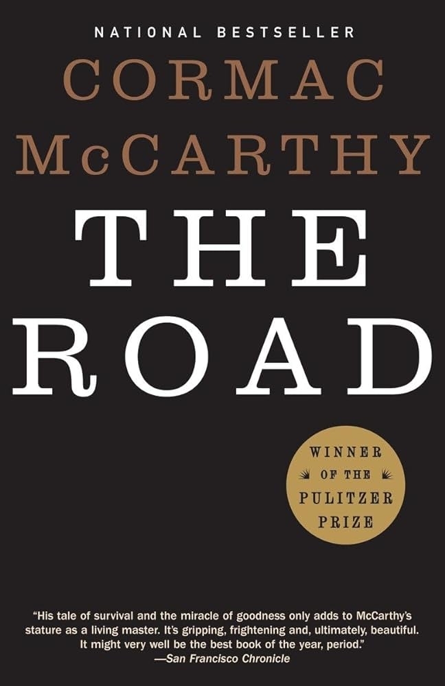 Cover of &quot;The Road&quot; by Cormac McCarthy, Winner of the Pulitzer Prize, with a praise quote from the San Francisco Chronicle