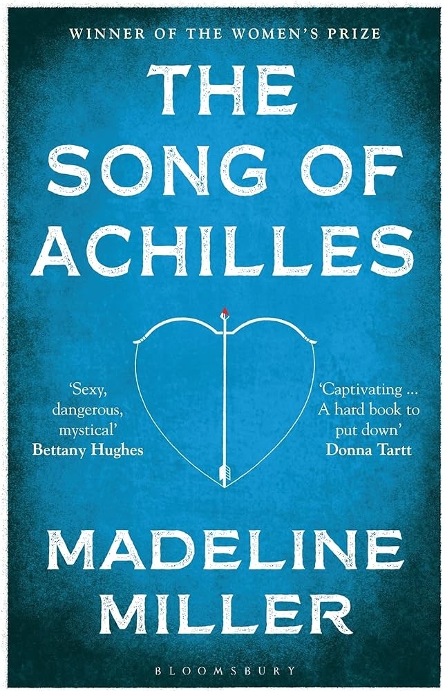 &quot;The Song of Achilles&quot; book cover by Madeline Miller, featuring title and author&#x27;s name with heart-shaped arrow graphic