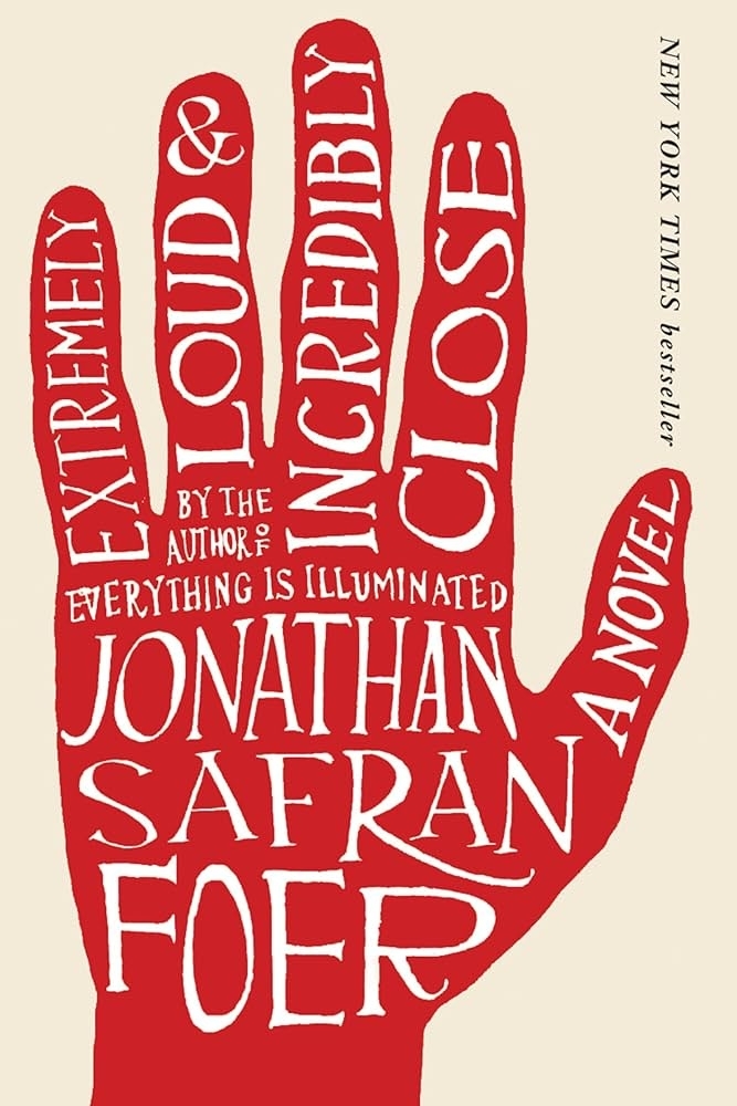 Book cover of &quot;Extremely Loud &amp;amp; Incredibly Close&quot; featuring a red handprint with title text