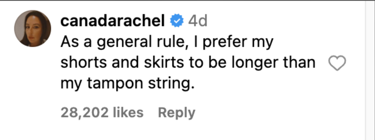 One person commented: &quot;As a general rule, I prefer my shorts and skirts to be longer than my tampon string&quot;