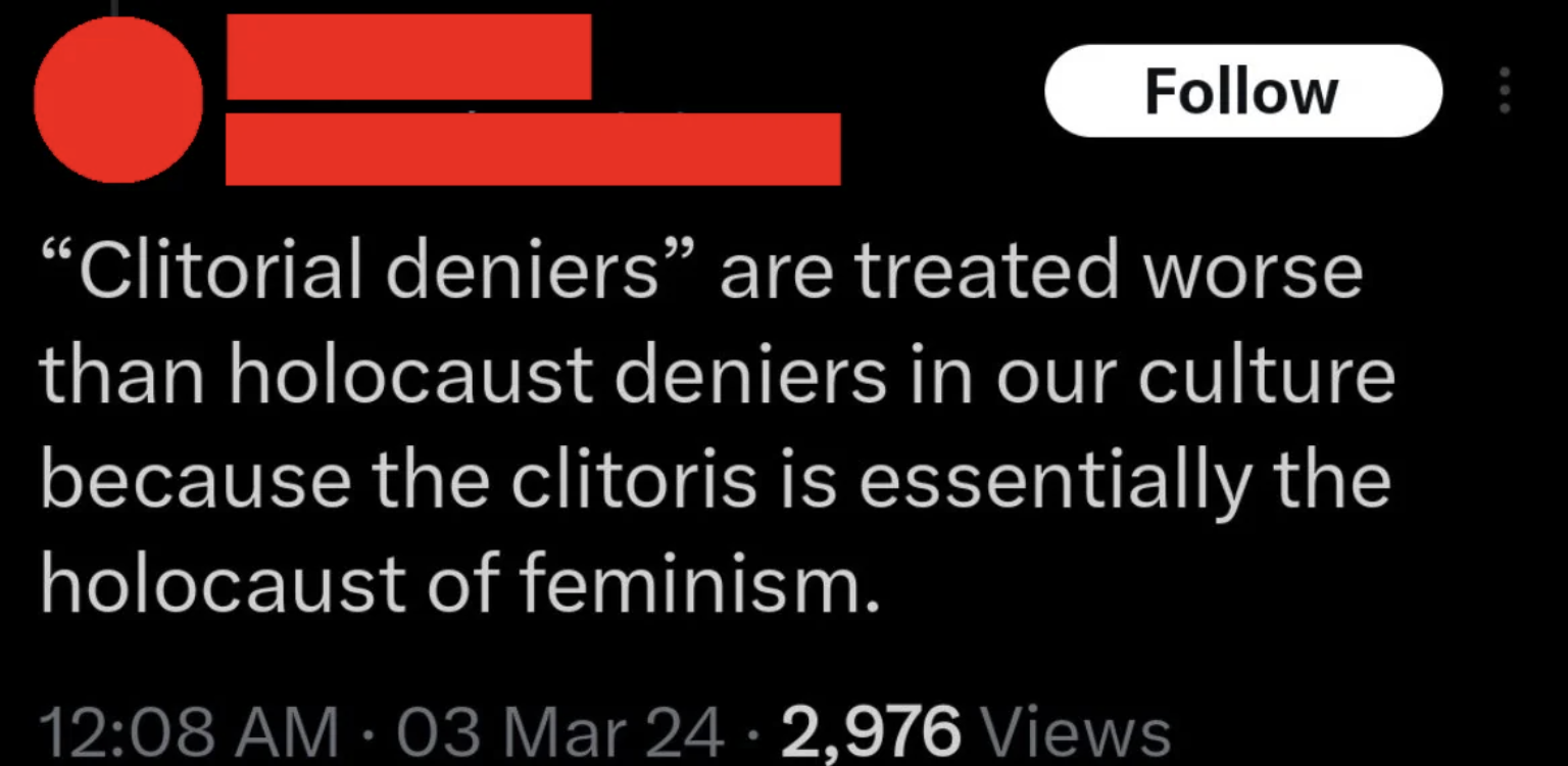 The image shows a social media post with a controversial comparison between "Clitorial deniers" and holocaust deniers