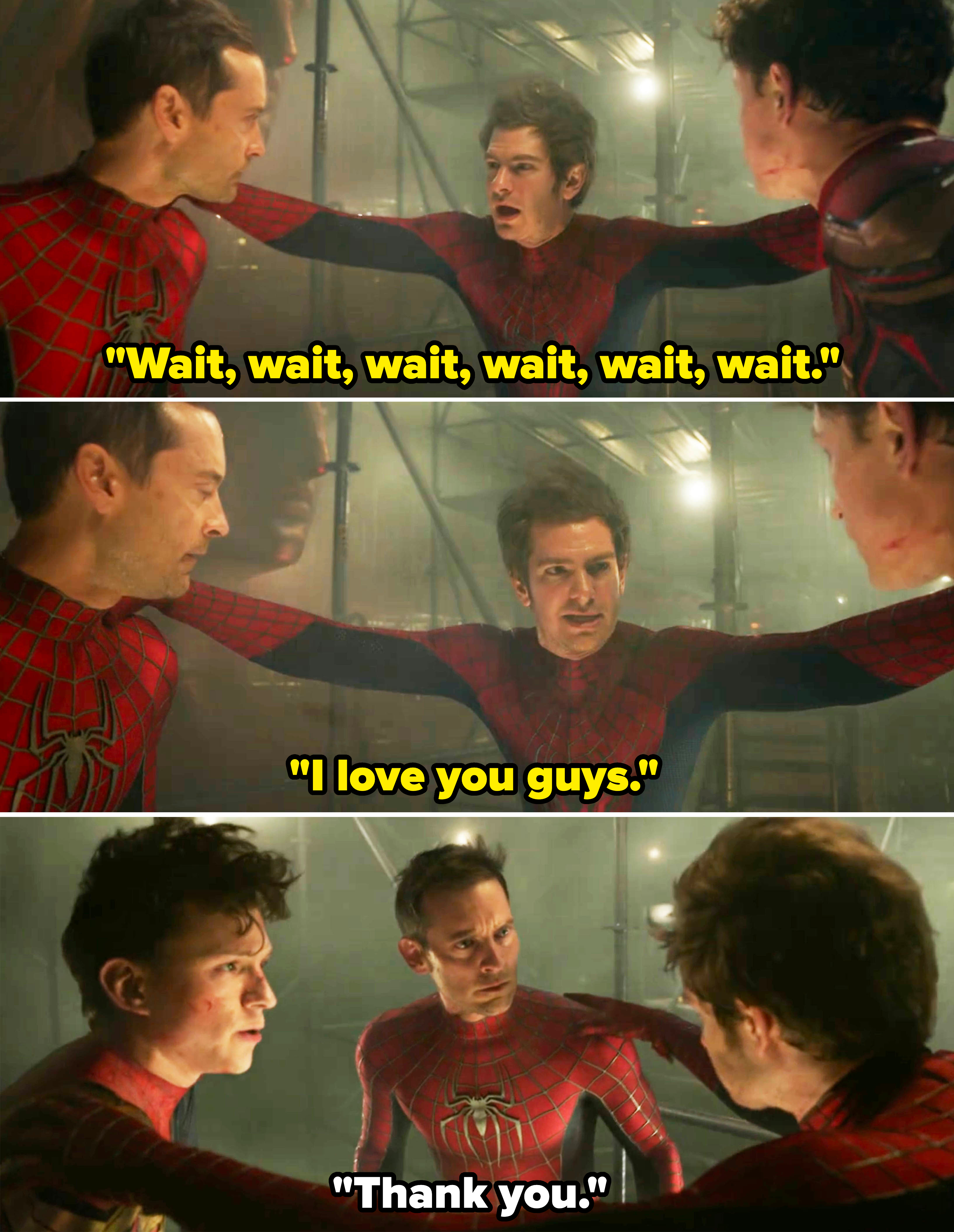 Three Spider-Men, actors Tobey Maguire, Andrew Garfield, and Tom Holland, with Andrew&#x27;s Spider-Man telling the others he loves them