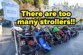 A crowded stroller parking area with a variety of strollers lined up; sign reads 'Stroller Parking'. Text: There are too many strollers!