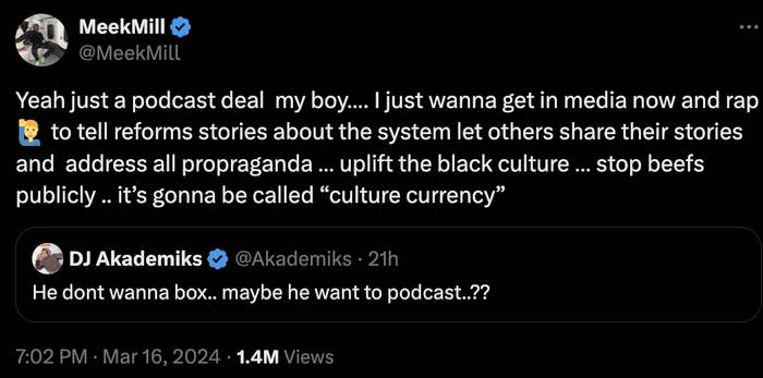Tweet from MeekMill discussing a podcast deal to share and uplift black stories in media and rap, with a response from DJ Akademiks