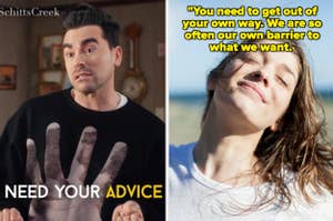 Side-by-side images, left: David from Schitt's Creek, right: Woman smiling with eyes closed, sunlight on her face. Text: Empowering quotes