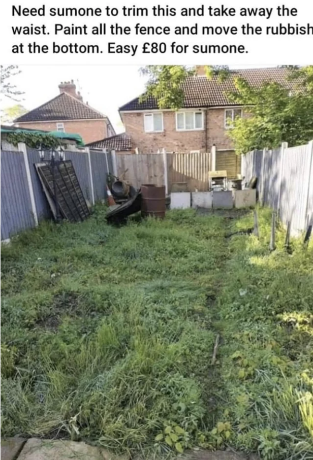 Overgrown backyard with a fallen fence and debris, needing cleanup. Text overlay details work for £80 payment