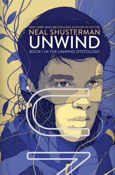 Book cover with title &quot;Unwind&quot; by Neal Shusterman, featuring a graphic illustration of a young person&#x27;s face