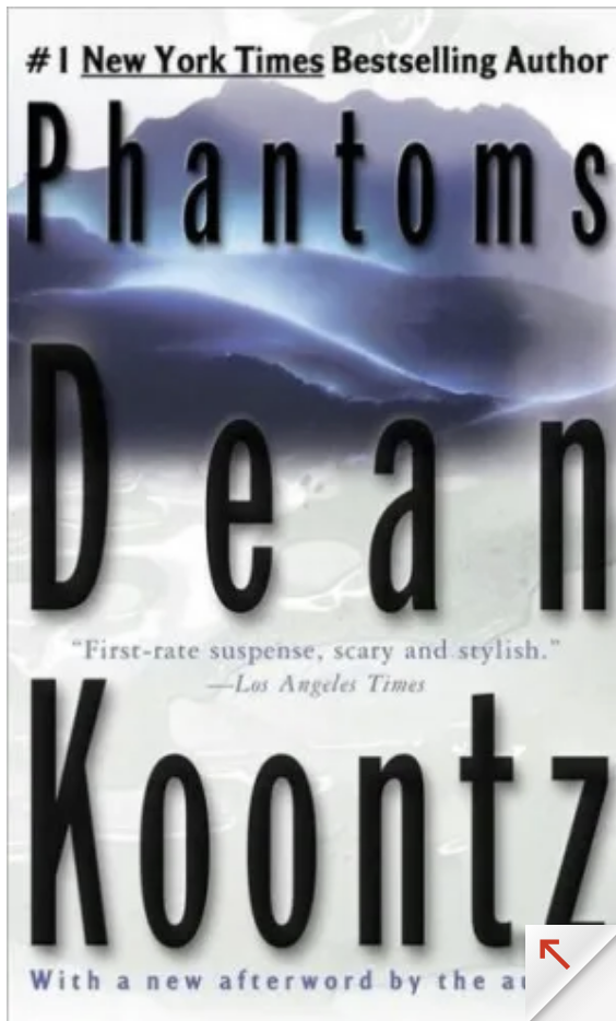 Book cover for &quot;Phantoms&quot; by Dean Koontz, tagged as a New York Times Bestseller with a critique quote