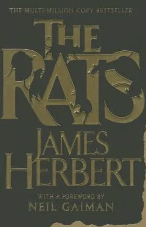 Book cover of &#x27;The Rats&#x27; by James Herbert, with a foreword by Neil Gaiman