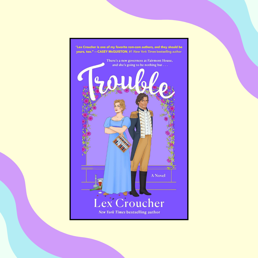 Cover of &quot;Trouble&quot; by Lex Croucher with illustrated characters, one holding a mop and the other with a book