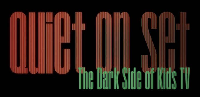 Graphic with text &quot;Quiet on Set - The Dark Side of Kids TV&quot; in stylized font